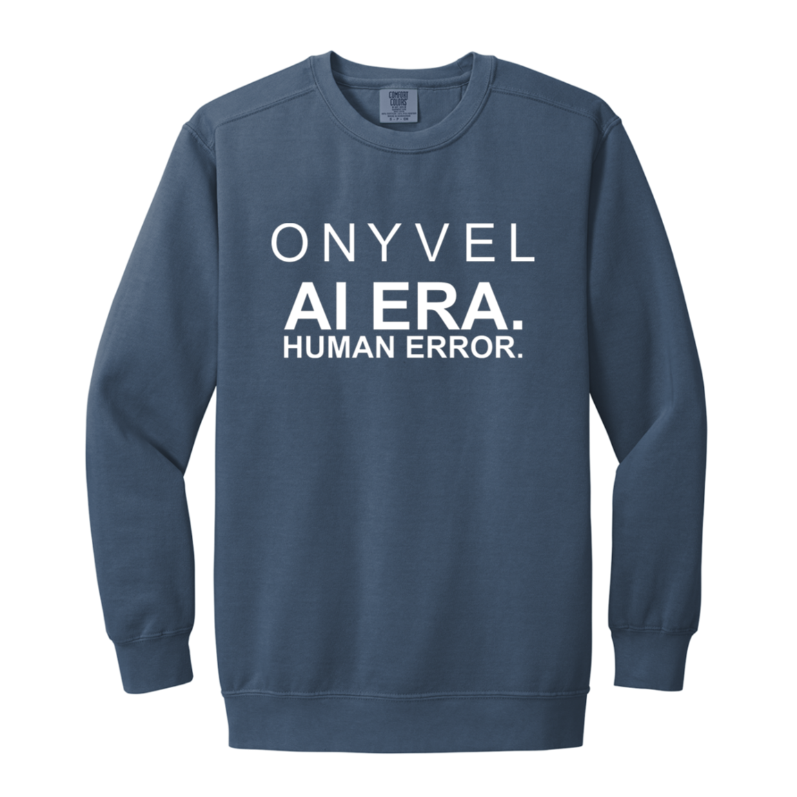 ONYVEL — AI Era Garment-Dyed Crewneck