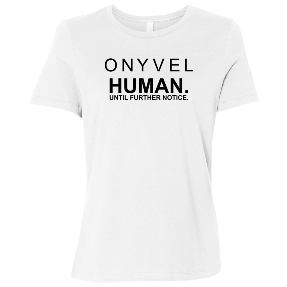 ONYVEL — Human Women’s Relaxed Tee